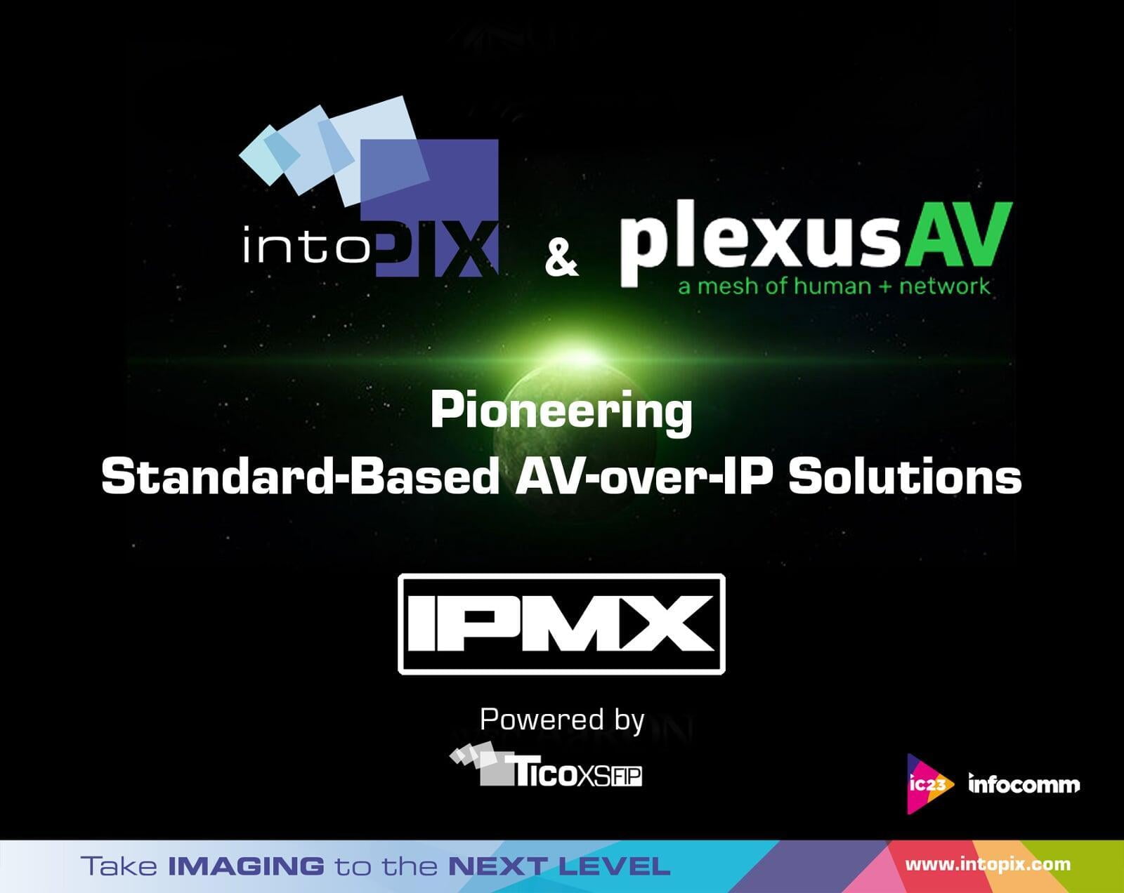 intoPIX and PlexusAV Pioneer IPMX Standard-Based AV-over-IP Solutions